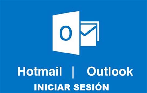 hotmail iniciar|Cómo iniciar sesión en Hotmail